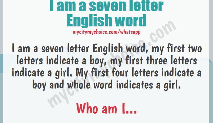 i-am-a-7-letter-english-word-whatsapp-puzzle-answer