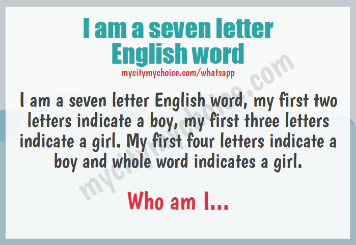 I Am A 7 Letter English Word Whatsapp Puzzle Answer