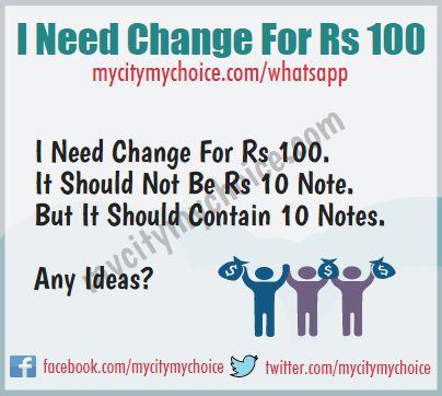 I Need Change For Rs 100 - Whatsapp Puzzle