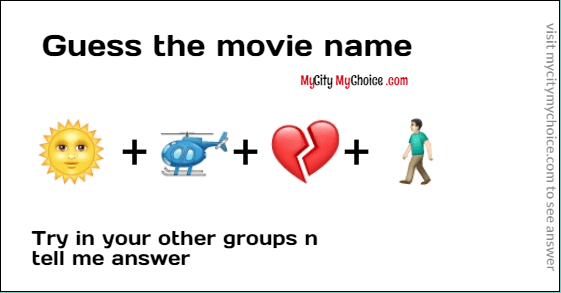 Guess The Movie Name 🌞 🚁 💔 🚶🏻 Puzzle Answer